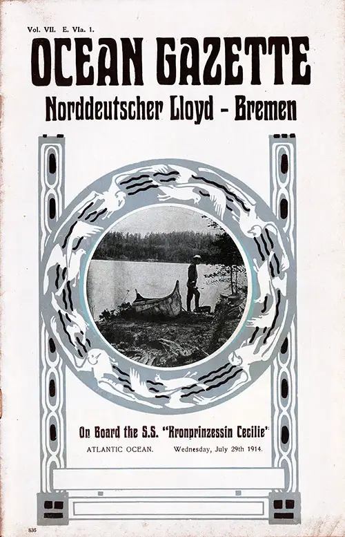 Front Cover, Ocean Gazette, Norddeutscher Lloyd, Bremen, On Board the SS Kronprinzessin Cecilie, Atlantic Ocean, Wednesday, 29 July 1914.
