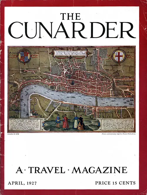Front Cover for the April 1927 Issue of The Cunarder - A Travel Magazine