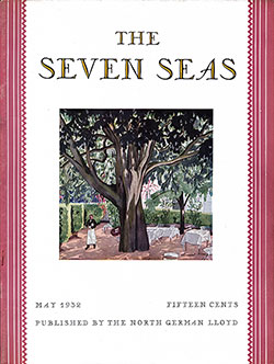 Front Cover, May 1932 Issue of The Seven Seas, Published by the North German Lloyd.