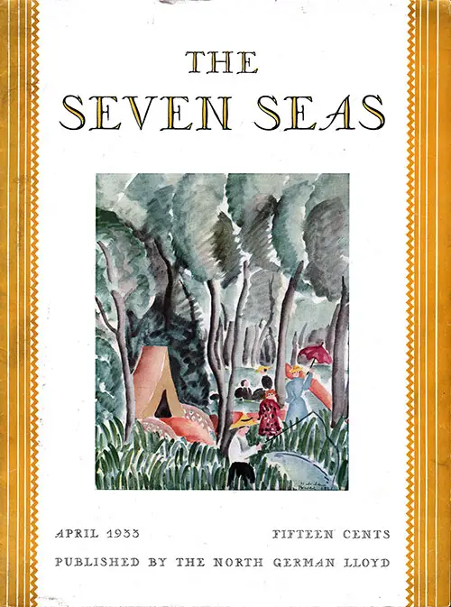 Front Cover, April 1933 Issue of The Seven Seas, Published by the North German Lloyd.
