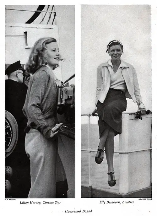 Homeward Bound: Lilian Harvey, Cinema Star on the SS Europa and Elly Beinhorn, Aviatrix (Aviator) on the SS New York.