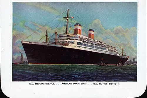 Front Side of a Color Postcard of the Sister Ships SS Independence and the SS Constitution of the American Export Line. nd circa 1950.