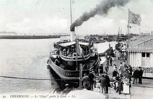 The Norddeutscher Lloyd Tender Departs with Passengers at Cherbourg Quay.