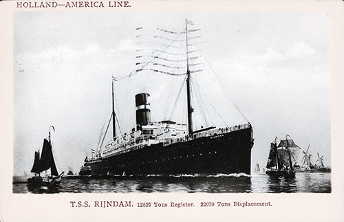 Picture Postcard of the Holland-America Line TSS Rijndam. 12,527 Tons Register. 22,070 Tons Displacement. Postally Used 26 April 1910.