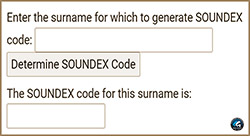 Soudex Code Generator Coded with JavaScript to Produce the Soundex Code for any English Name (i.e. No Special Characters).