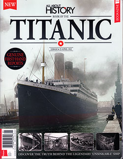 Front Cover, Book of the Titanic - All About History, Issue 5, 2017