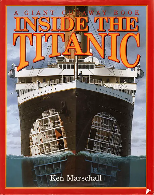 Front Cover, Inside the Titanic: A Giant Cutaway Book, 1997.