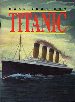 Front Cover: Make Your Own Titanic - 1998