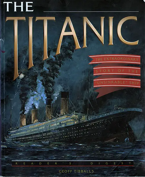Front Cover, The Titanic: The Extraordiary Story of the Unsinkable Ship - 1997