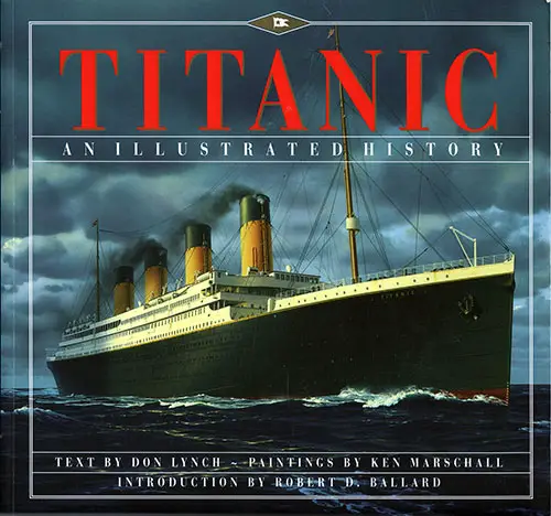 Front Cover: Titanic - An Illustrated History - 1995