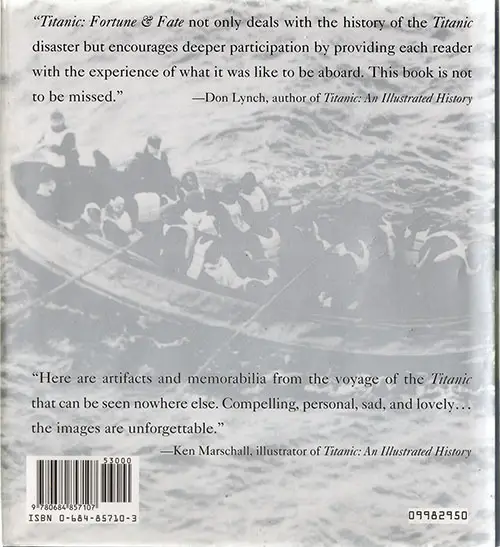 Back Cover, Titanic Forute & Fate: Letters, Mementos, and Personal Effects from Those Who Sailed on the Lost Ship © 1998