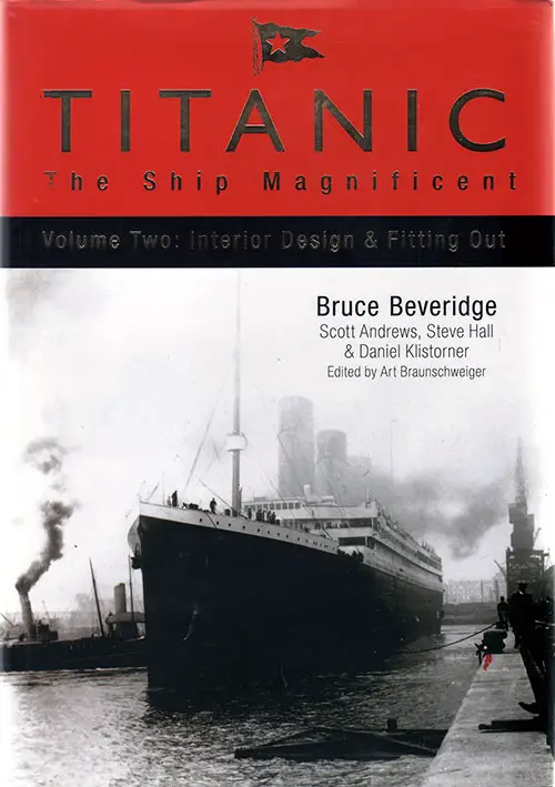 Front Cover: Titanic: The Ship Magnificent v.2 Interior Design and Fitting Out - 2008