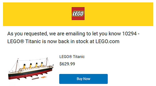 You can order the LEGO® Titanic beginning 1 November 2021 at for $629.99.