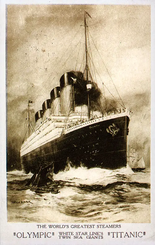 The World's Greatest Steamers Olympic and Titanic - White Star Line's Twin Sea Giants