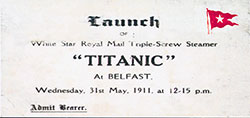 Launch of Titanic - Bearer Ticket