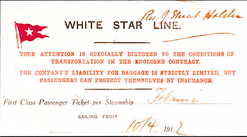 White Star Line Agent Insert Accompanied the First Class Ticket for Rev. J. Stuart Holden for Titanic's Maiden Voyage