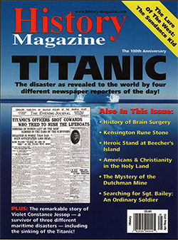 Front Cover, History Magazine for April/May 2012 - Titanic: The 100th Anniversary Issue