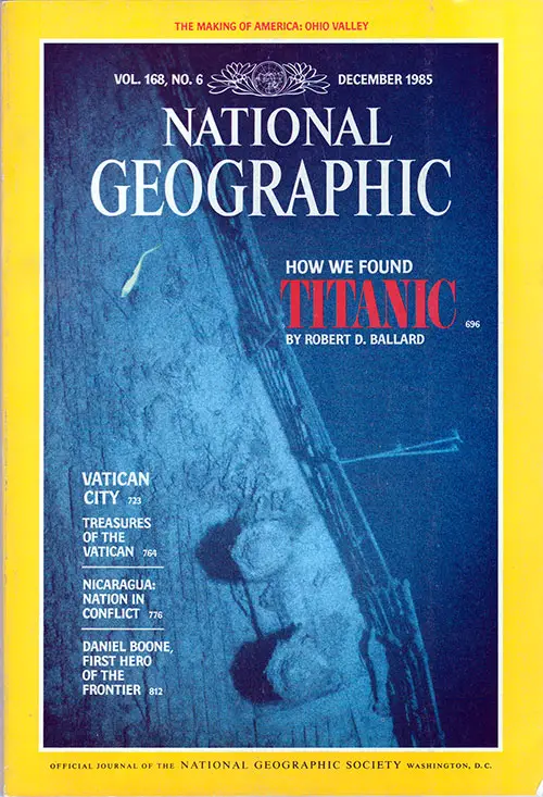Front Cover of the National Geographic Magazine. How We Found Titanic by Robert D. Ballard.