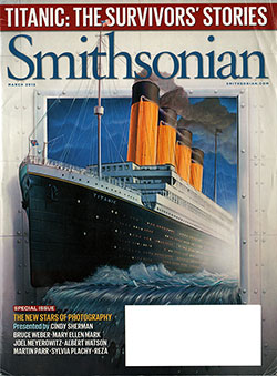 Front Cover: Smithsonian - Titanic: The Survivors' Stories.