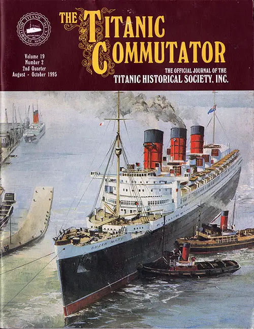 Front Cover of The Titanic Commutator: The Official Journal For The Titanic Historical Society, Inc. Vol. 19, No. 2, 2nd Quarter, August 1995