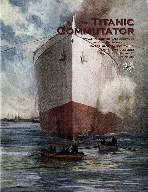 Front Cover, Titanic Commutator, 1st Quarter 2012, Official Journal of The Titanic Historical Society, Inc.