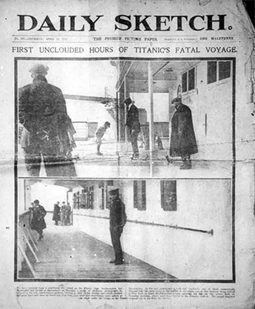 The Daily Sketch for Thursday, 18 April 1912, Page 1. First Unclouded Hours of Titanic's Fatal Voyage.