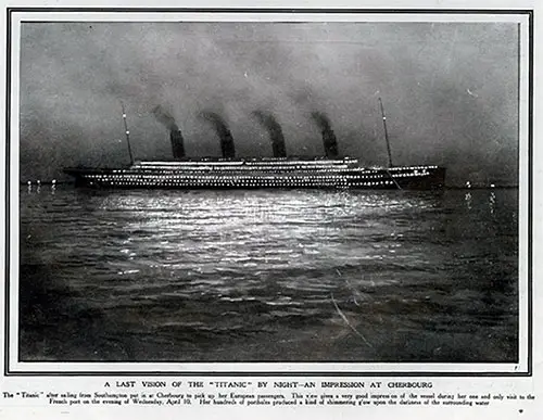 A Last Vision of the Titanic by Night -- An Impression at Cherbourg.