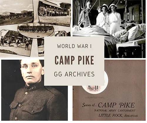 Camp Pike, National Army Contonment, Little Rock, Arkansas