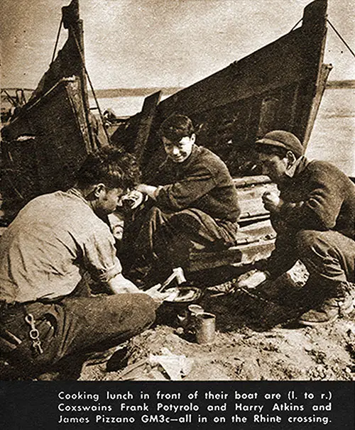 Cooking Lunch in Front of Their Boat (L. To R.) Coxswains Frank Potyrolo, Harry Atkins, and James Pizzano GM3c—All in on the Rhine Crossing.