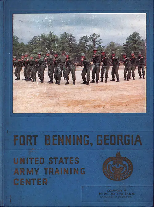 Front Cover, Fort Benning Basic Training Yearbook 1967 Company A, 6th Battalion, 2nd Training Brigade.
