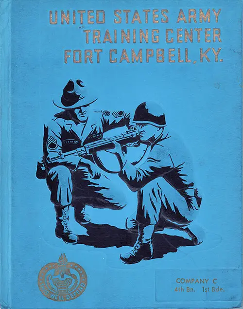 Front Cover, Fort Campbell Basic Training Yearbook 1968 Company C, 4th Battalion, 1st Training Brigade.