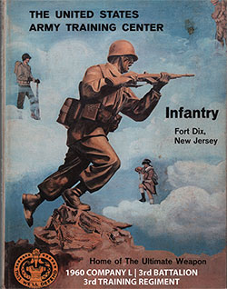 Front Cover, Fort Dix Basic Training Yearbook 1960 Company L, 3rd Battalion, 3rd Training Regiment.