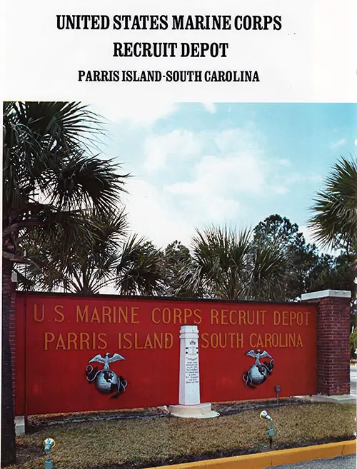 Frontage Signage for the Marine Corps Recruit Depot at Parris Island, South Carolina.