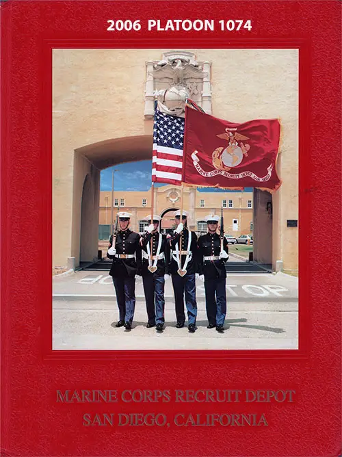 Front Cover, MCRD Marine Boot Camp Book - San Diego - 2006 Platoon 1074.