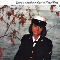 Front Cover, There's Something About a Navy Wave. 1967 Brochure.