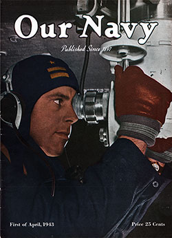 Front Cover, 1 April 1943 Issue of Our Navy Magazine.