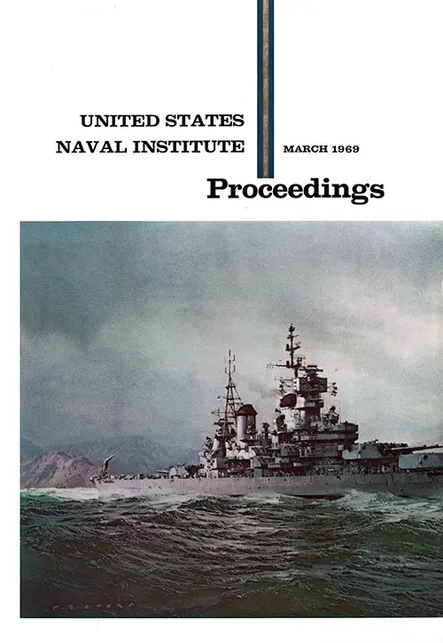 Front Cover, U. S. Naval Institute Proceedings, Vol. 95/3/793, March 1969.