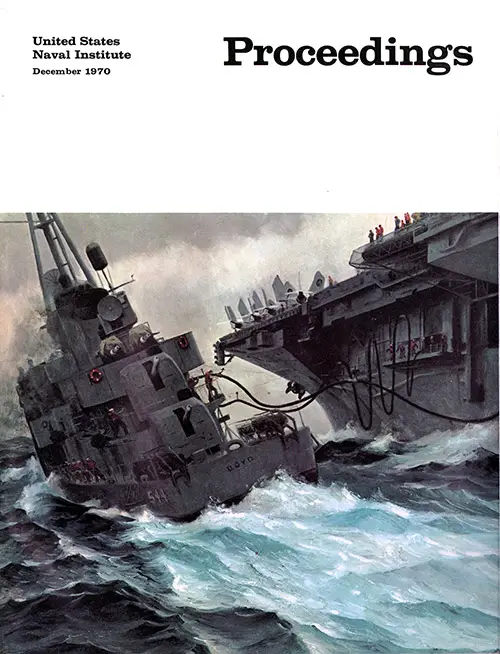 Front Cover, U. S. Naval Institute Proceedings, Volume 96/12/814, December 1970.