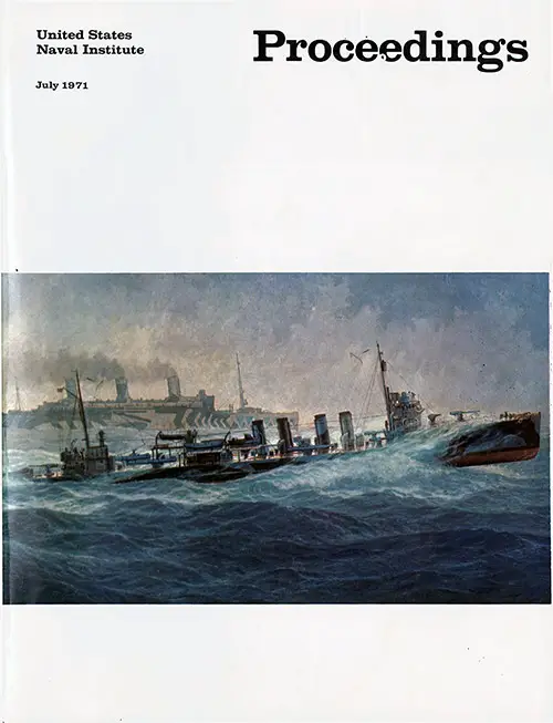 Front Cover, U. S. Naval Institute Proceedings, Volume 97/7/821, July 1971.