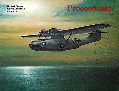 Front Cover, U. S. Naval Institute Proceedings, Volume 104/4/902, April 1978.