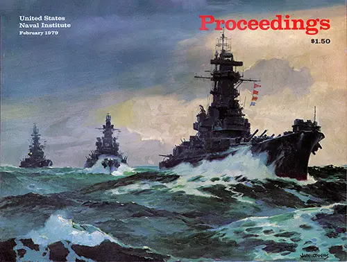Front Cover, U. S. Naval Institute Proceedings, Volume 105/2/912, February 1979.