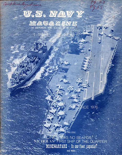 Front Cover, U.S. Navy Magazine: The Independent News Sentinel of the Navy, 1st Quarter, 1985.