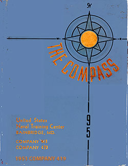 Front Cover, Great Lakes USNTC "The Compass" 1951 Company 419.