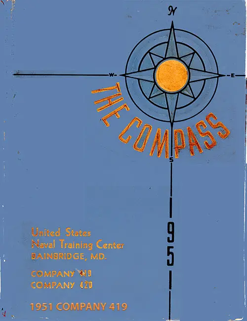 Front Cover, Great Lakes USNTC "The Compass" 1951 Company 419.