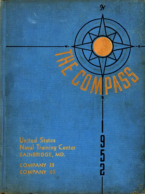 Front Cover, Great Lakes USNTC "The Compass" 1952 Company 040.