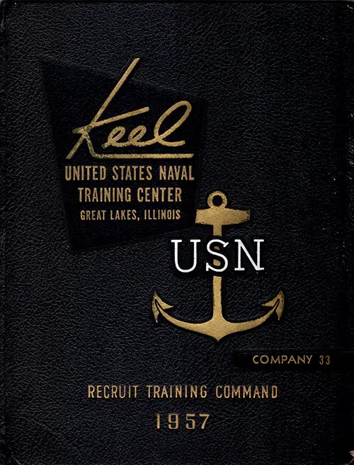 Great Lakes Navy Boot Camp Yearbook 1957 Company 046 - The Keel