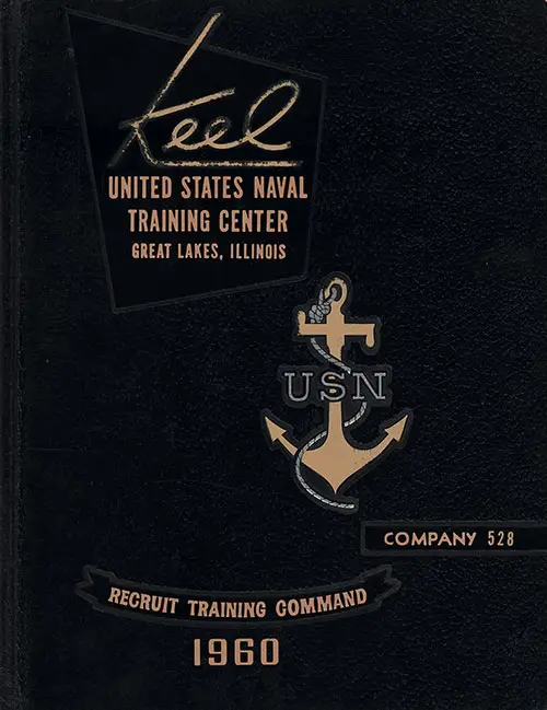 Front Cover, Great Lakes USNTC "The Keel" 1960 Company 528.