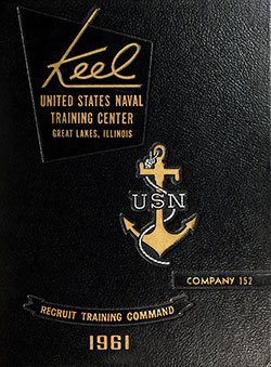 Front Cover, Great Lakes USNTC "The Keel" 1961 Company 152.