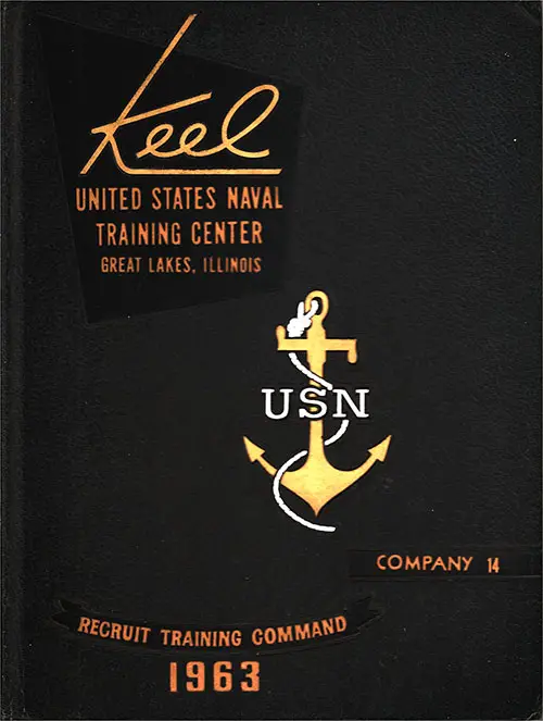 Front Cover, Great Lakes USNTC "The Keel" 1963 Company 014.