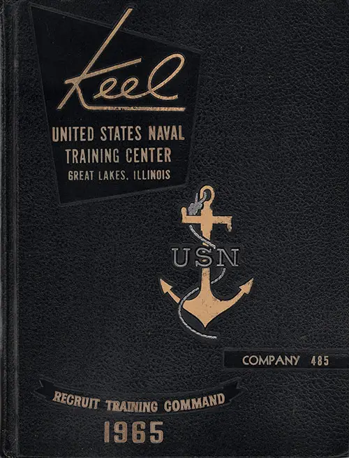 Front Cover, Great Lakes USNTC "The Keel" 1965 Company 485.